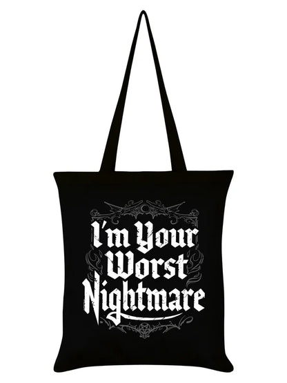 Schwarzer Stoffbeutel I'm Your Worst Nightmare Tote Bag