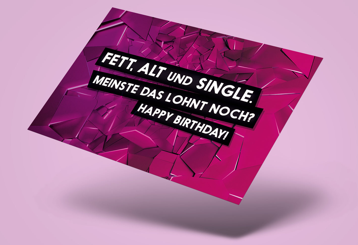 Fett, Alt und Single Fck You Card